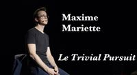 TRANSCLASS EXPRESS – Maxime Mariette – Le Trivial Pursuit [Extrait] by Default maximem channel
