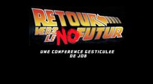 Extrait de Retour Vers Le NoFutur by Main job channel